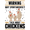 Warning Chicken Farmer Chicken