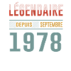 Légendaire Depuis Septembre 1978 Anniversaire