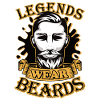 Legends wear beards