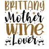 Wine Lover BRITTANY Mother
