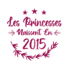 Les princesses naissent en 2015