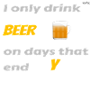 Someday I drink beer