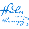Hula is my therapy