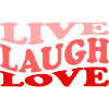 Live Laugh Love - färgglad meddelandedesign