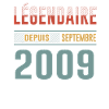 Légendaire Depuis Septembre 2009 Anniversaire