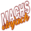 MACHS EINFACH - mache es einfach