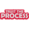 trust the process Quote