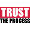 trust the process Quote
