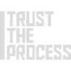 trust the process Quote