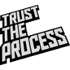 trust the process Quote