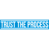 trust the process Quote
