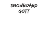 Snowboard - Snowboard Gott