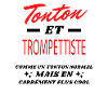 Tonton et TROMPETTISTE