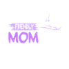 Friendly mom halloween saying