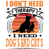 I Need Dogs and Cats