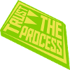 trust the process Quote