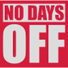 no days off quote