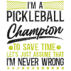 Pickleball I'm A Pickleball