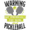 Pickleball Warning May