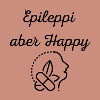 Epileppi aber Happy