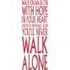 Liverpool Never Walk Alone