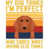 Dachshund funny saying retro