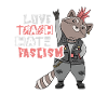 Love Trash Hate Facism Militants antifascistes
