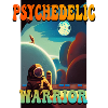 Psychedelic Warrior