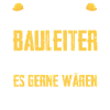 Bauleiter Bauaufsicht Bauherr Geschenk