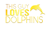 This guy loves dolphins