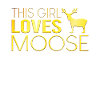 This girl loves moose
