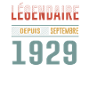 Légendaire Depuis Septembre 1929 Anniversaire