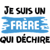 Frère qui déchire