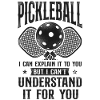 Pickleball Pickleball I Can