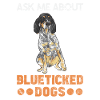 Bluetick Coonhound Gift Funny Saying