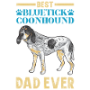 Bluetick Coonhound Cadeau Drôle Dicton