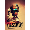 Destroy Robot Construction Site