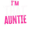 I am That Auntie