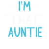 I am That Auntie