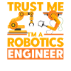Engineering Robotics Robotics Engineer Gift