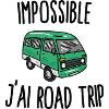 Impossible j'ai road trip