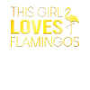 Girl Flamingo Saying