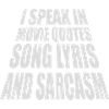 speak lyrics and sarcasm