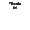 Ski - Vitamin Ski
