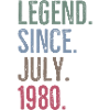 Legend Since July 1980