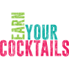 Earn Your Cocktails 3