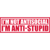 pas antisocial anti-stupide