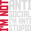 pas antisocial anti-stupide