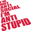 pas antisocial anti-stupide