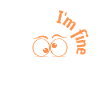 I’ts Fine